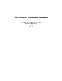R. E. L. Masters, Jean Houston — The Varieties of Psychedelic Experience. The First Comprehensive Guide to the Effects of LSD on Human Personality
