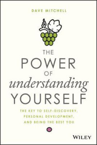 Dave Mitchell — The Power of Understanding Yourself