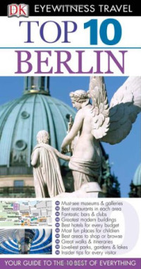 Juergen Scheunemann — Top 10 Berlin (Eyewitness Top 10 Travel Guides)