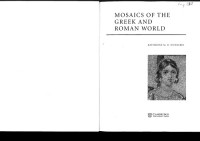 Katherine M. D. Dunbabin — Mosaics of The Greek and Roman World