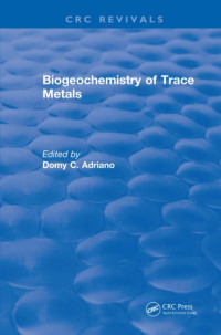 Adriano, Domy C — Biogeochemistry of trace metals