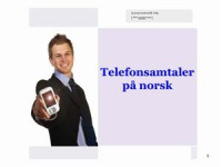 Biro B. — Telefonsamtaler på norsk