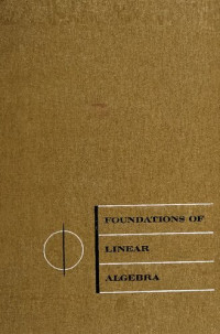 Maltsev, Anatoly I. — Foundations of Linear Algebra