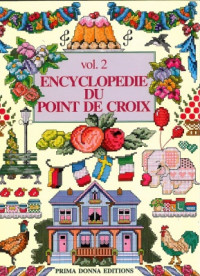 Prima Donna — Encyclopedie du Point de croix. Vol 2. Prima Donna
