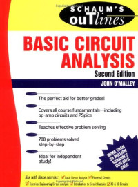 John O'Malley — Schaum's Outline of Theory and Problems of Basic Circuit Analysis