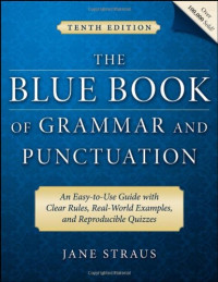 Jane Straus — The Blue Book of Grammar and Punctuation