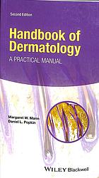 Mann, Margaret W.; Popkin, Daniel — Handbook of dermatology : a practical manual