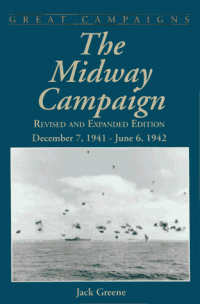 Jack Greene — The Midway campaign, December 7, 1941-June 6, 1942