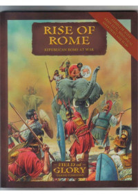 Richard Bodley-Scott — Rise of Rome: Republican Rome at War