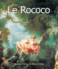 Charles, Victoria;Carl, Klaus, H — Le Rococo