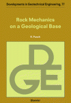 R. Pusch (Eds.) — Rock Mechanics on a Geological Base