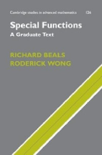 Richard Beals, Roderick Wong — Special Functions: A Graduate Text