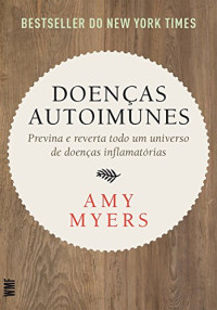 Amy Myers — Doenças autoimunes