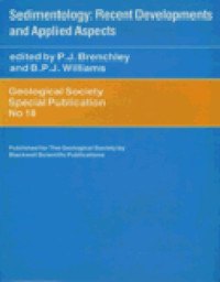 P. J. Brenchley, B. P. J. Williams — Sedimentology: Recent Developments and Applied Aspects (Special Publications of the Geological Society No. 18)