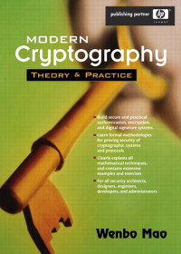 Wenbo Mao — Modern cryptography: theory and practice