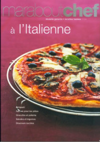 Elisabeth Boyer — Marabout Chef: À L'Italienne