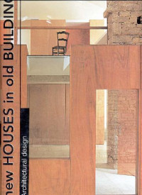 Arian Mostaedi — New Houses in Old Buildings - Architectural Design