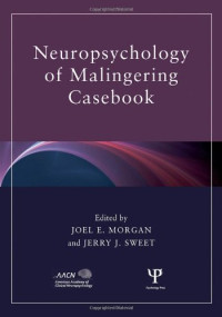 J. Morgan and J — Neuropsychology of Malingering Casebook