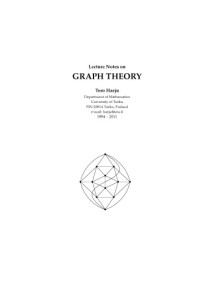 Tero Harju — Lecture notes on Graph Theory [Lecture notes]