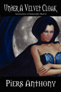 Piers Anthony — Under a Velvet Cloak