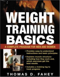 Thomas D. Fahey — Weight Training Basics