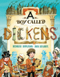 Deborah Hopkinson — A Boy Called Dickens