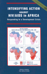 World Bank Group — Intensifying Action Against HIV Aids in Africa - Responding to a Development Crisis