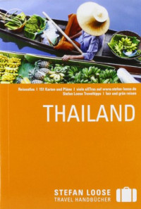 Renate Loose, Stefan Loose Volker Klinkmüller — Thailand