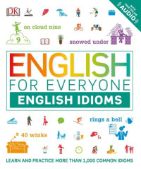 Thomas Booth — English for Everyone: English Idioms