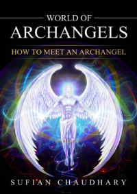 Sufian Chaudhary — World of Archangels