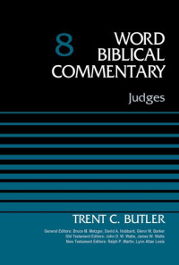 Trent C. Butler — Judges (Word Biblical Commentary | WBC)