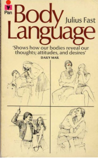 Julius Fast — Body Language