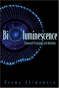 Osamu Shimomura — Bioluminescence Chemical Principles And Method