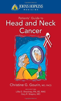 Christine G. Gourin — Johns Hopkins Patients' Guide to Head and Neck Cancer (Johns Hopkins Medicine)