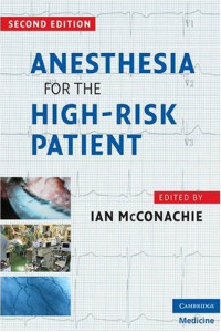 Ian McConachie — Anesthesia for the High-Risk Patient