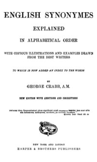 George Crabb — English synonymes explained in alphabetical order