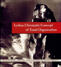 George Russell — The Lydian chromatic concept of tonal organization: The art and science of tonal gravity