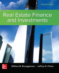 Bruggeman, William B.; Fisher, Jeffrey D. — Real Estate Finance And Investments.