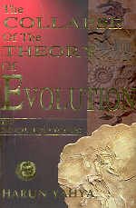 Harun Yahya — THE COLLAPSE OF THE THEORY OF EVOLUTION IN 20 QUESTIONS