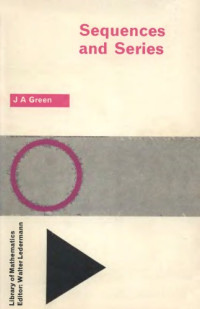 J. A Green — Sequences and series (Library of mathematics)