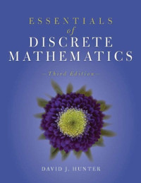 David James Hunter — Essentials of Discrete Mathematics, Third Edition