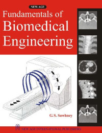 G.S. Sawhney — Fundamentals of Biomedical Engineering