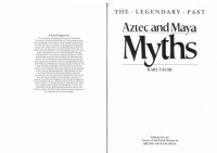 Karl Taube — Aztec and Maya Myths (The Legendary Past)