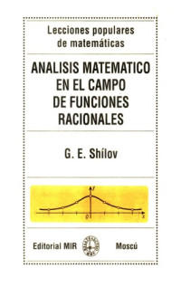 G. E. Shilov — Analisis Matematico en el Campo de Funciones Racionales