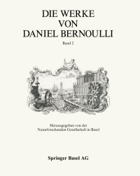 Daniel Bernoulli — Die Werke von Daniel Bernoulli
