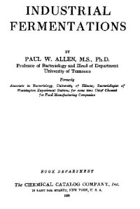 Paul W. Allen — Industrial Fermentations