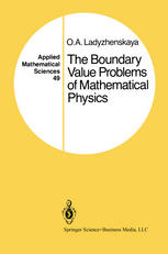 O. A. Ladyzhenskaya — The Boundary Value Problems of Mathematical Physics