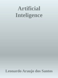 it-ebooks — Artificial Inteligence - Leonardo Araujo dos Santos