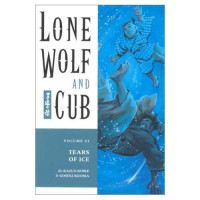 Kazuo Koike, Goseki Kojima — Lone Wolf and Cub, Vol. 23) Tears of Ice (2002) [DARK HORSE COMICS]