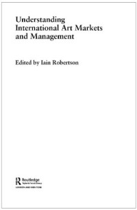 Iain Robertson — Understanding International Art Markets and Management
